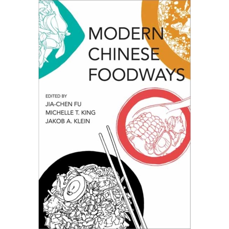 预售【2025新书】MODERN CHINESE FOODWAYS[9780262551311]