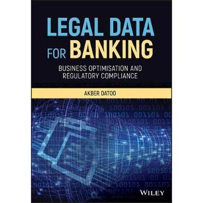 按需印刷Legal Data for Banking:Business Optimisation and Regulatory Compliance[9781119357162]