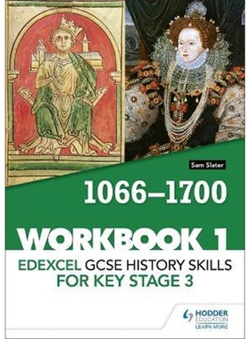 预订不退不换Edexcel GCSE History skills for Key Stage 3: Workbook 1 1066-1700
