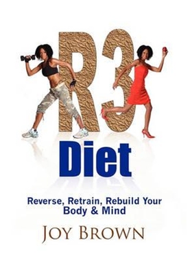 预订R3 Diet:Reverse, Retrain, Rebuild Your Body & Mind