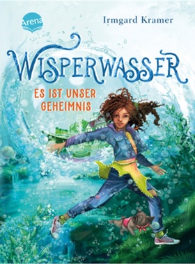 预订【德语】Wisperwasser. Es ist unser Geheimnis[9783401606156]