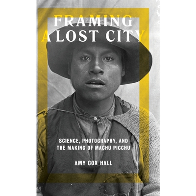 按需印刷Framing a Lost City[9781477313671]