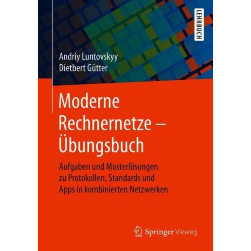 预订【德语】 Moderne Rechnernetze-Übungsbuch:Aufgaben und Musterlösungen zu Protokollen, Stan-封面