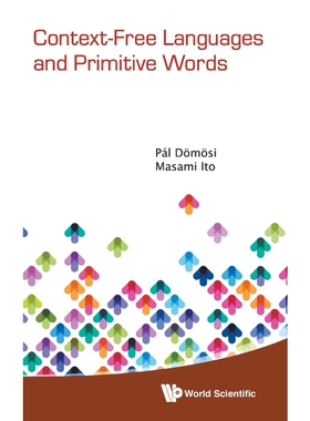按需印刷不退不换Context-Free Languages and Primitive Words[9789814271660]