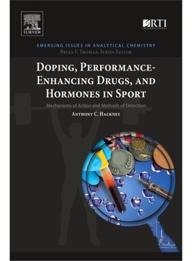 预订Doping, Performance-Enhancing Drugs, and Hormones in Sport[9780128134429]