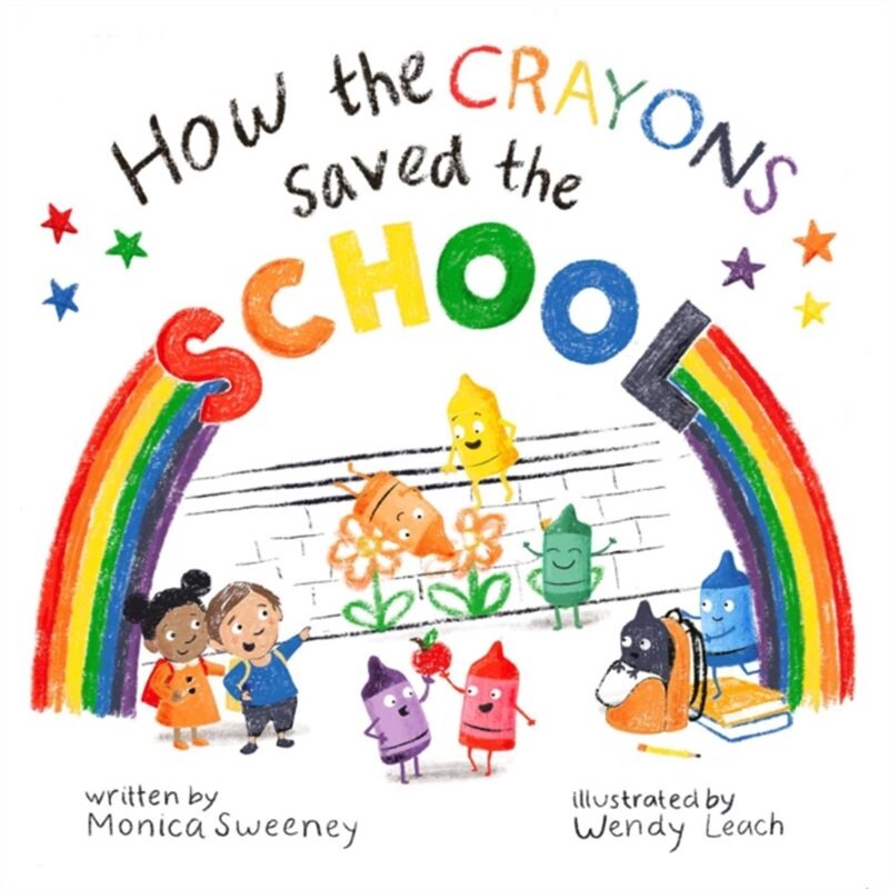 预订不退不换How the Crayons Saved the School[9781510767096]