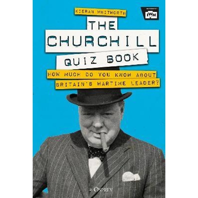 预订The Churchill Quiz Book:How much do you know about Britain's wartime leader?
