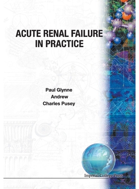 按需印刷不退不换Acute Renal Failure in Practice[9781860942877]