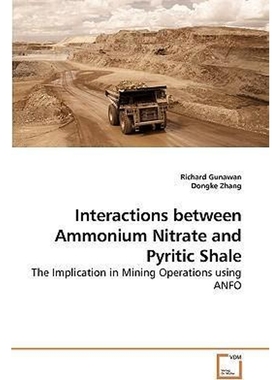 按需印刷Interactions between Ammonium Nitrate and             Pyritic Shale[9783639144604]