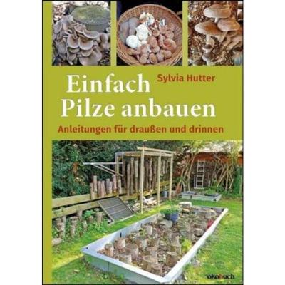预订【德语】 Einfach Pilze anbauen:Anleitungen für draußen und drinnen