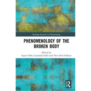 9781138616004 the Body Broken 按需印刷Phenomenology