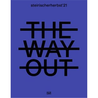 预订steirischer herbst '21:The Way Out (Catalogue)