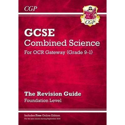 预订不退不换Grade 9-1 GCSE Combined Science: OCR Gateway Revision Guide with Online Edition - Foundation