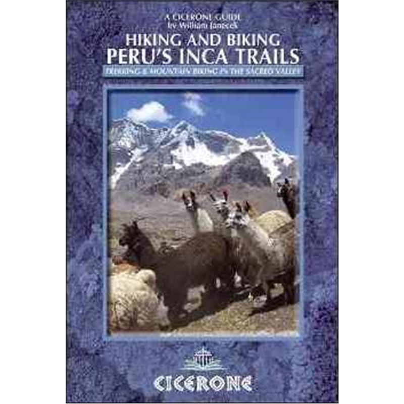 预订Hiking and Biking Peru's Inca Trails:40 trekking and mountain biking routes in the Sacred Valley