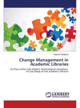 按需印刷Change Management in Academic Libraries[9783848449958]