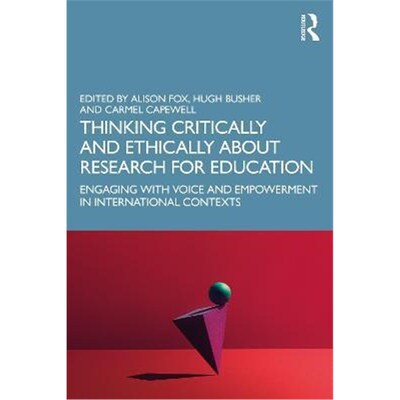 按需印刷不退不换 Thinking Critically and Ethically about Research fo