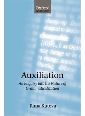 按需印刷Auxiliation:An Enquiry into the Nature of Grammaticalization[9780199265053]
