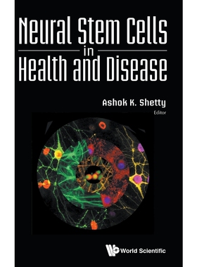 按需印刷不退不换Neural Stem Cells in Health and Disease[9789814623179]