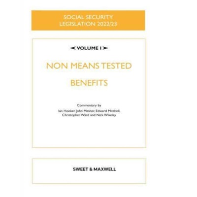 预订不退不换Social Security Legislation 2022/23 Volume I:Non Means Tested Benefits[9780414105492]