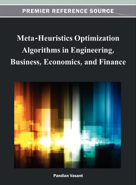 按需印刷不退不换Meta-Heuristics Optimization Algorithms in Engineering, Business, Economics, and Finance[9781466620865]