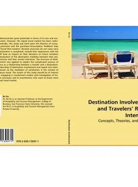 按需印刷Destination Involvement and Travelers' Revisit  Intentions[9783639139471]