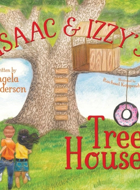 按需印刷Isaac and Izzy's Tree House[9781946531964]