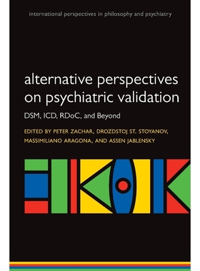按需印刷Alternative Perspectives on Psychiatric Validation[9780199680733]