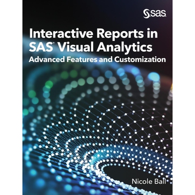 按需印刷不退不换Interactive Reports in SAS? Visual Analytics[9781954846708]