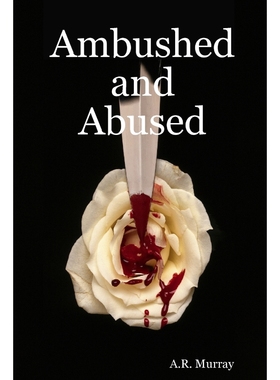 按需印刷Ambushed and Abused[9780615183688]