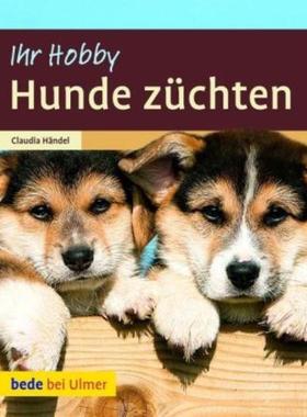 预订【德语】 Hunde züchten: