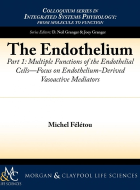 按需印刷不退不换The Endothelium, Part I[9781615041237]