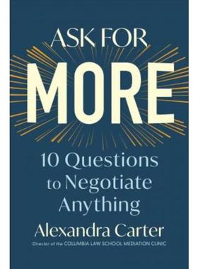 预订Ask for More:10 Questions to Negotiate Anything