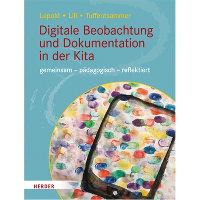 预订【德语】Digitale Beobachtung und Dokumentation in der Kita[9783451390920]