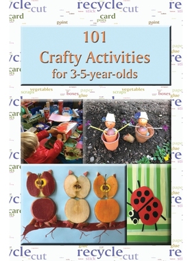 按需印刷101 Crafty Activities for 3-5-year-olds[9781913946869]