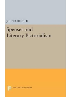 按需印刷Spenser and Literary Pictorialism[9780691646503]