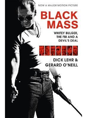 预订Black Mass:Whitey Bulger, The FBI and a Devil's Deal