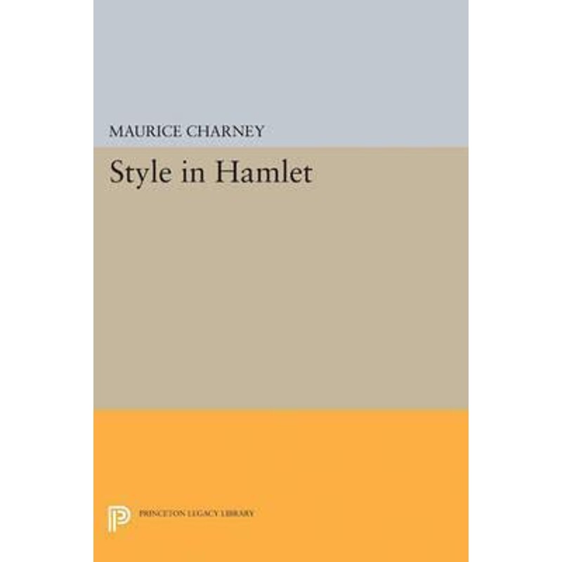 按需印刷不退不换Style in Hamlet[9780691621753]