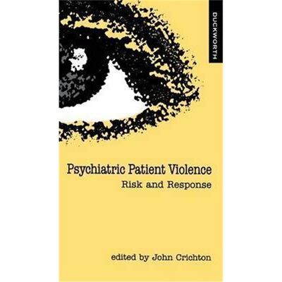 按需印刷Psychiatric Patient Violence[9780715626610]