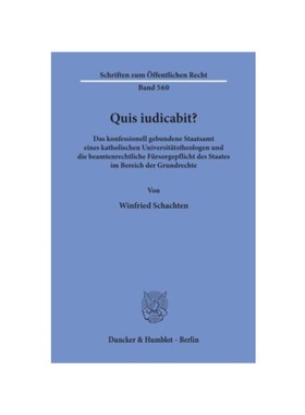 预订【德语】Quis iudicabit?:Das konfessionell gebundene Staatsamt eines katholischen Universit?tstheologen und die beamt