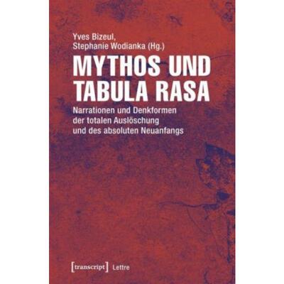 预订不退不换德语 Mythos und Tabula rasa:Narrationen und Denk