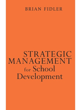 按需印刷不退不换Strategic Management for School Development[9780761965268]