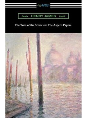 预订不退不换The Turn of the Screw and The Aspern Papers (with a Preface by Henry James)