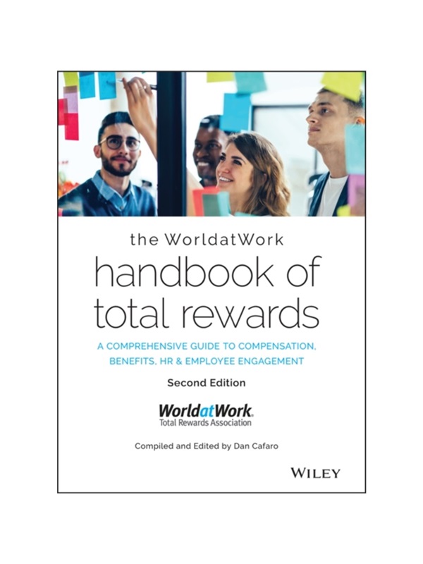 现货The Worldatwork Handbook of Total Rewards: A Comprehensive Guide to Compensation, Benefits, HR & Employee Engagement 书籍/杂志/报纸 文学小说类原版书 原图主图