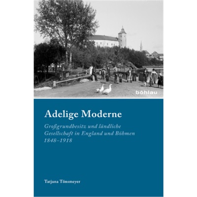 预订不退不换德语Adelige Moderne[9783412209377]