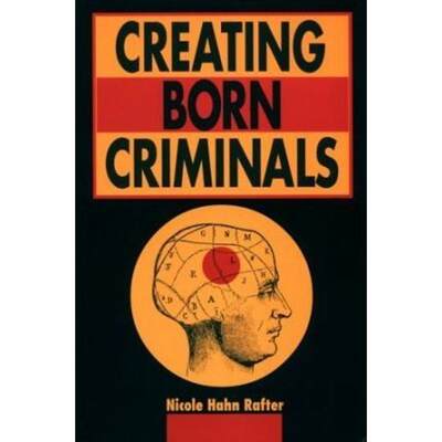 预订Creating Born Criminals