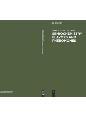 按需印刷不退不换DGYT Semiochemistry Flavors and Pheromones[9783110101201]