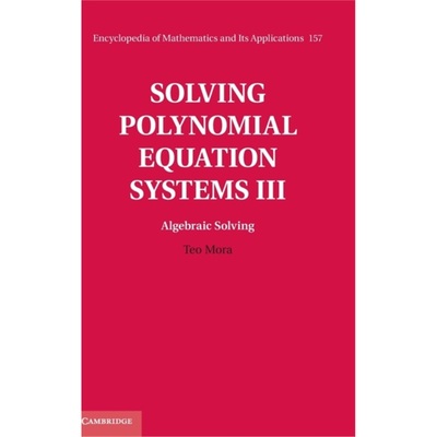 按需印刷CBG Solving Polynomial Equation Systems III[9780521811552]