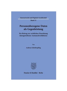 预订【德语】Personenbezogene Daten als Gegenleistung.:Ein Beitrag zur rechtlichen Einordnung datengetriebener Austauschv