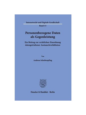 预订【德语】Personenbezogene Daten als Gegenleistung.:Ein Beitrag zur rechtlichen Einordnung datengetriebener Austauschv