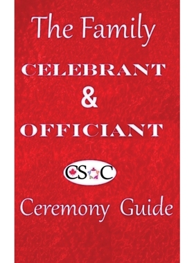 预订The Family Celebrant & Officiant Ceremony Guide